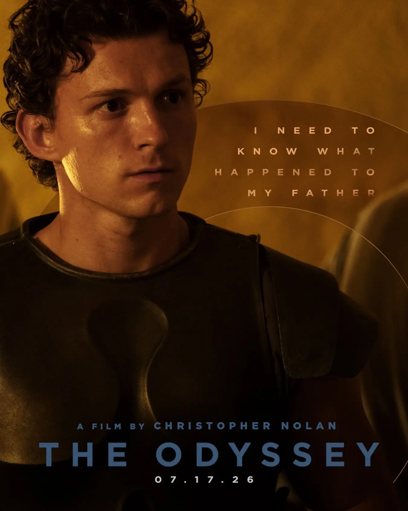 A fan-made movie poster for "The Odyssey" featuring Tom Holland in dark chest armor under a warm golden light with text that reads "I need to know what happened to my father".
