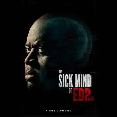 Documentary poster for The Sick Mind of EDP445 featuring a side profile of Bryant Moreland with a brain graphic overlay on a black background.