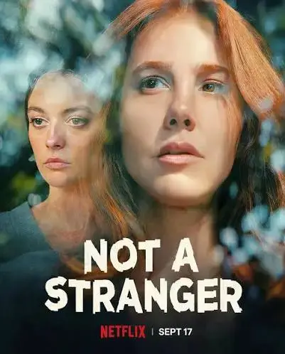 Promotional poster featuring a double-exposure portrait of two women for the Netflix title Not a Stranger.