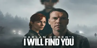 Poster for Harlan Coben's "I Will Find You".